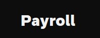 Payroll